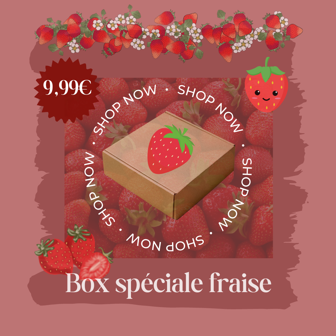 Box pour les fans de Fraise